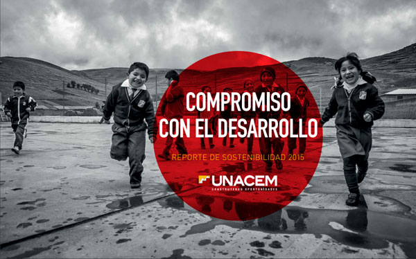 Reporte Responsabilidad Social 2015 - Asociación UNACEM